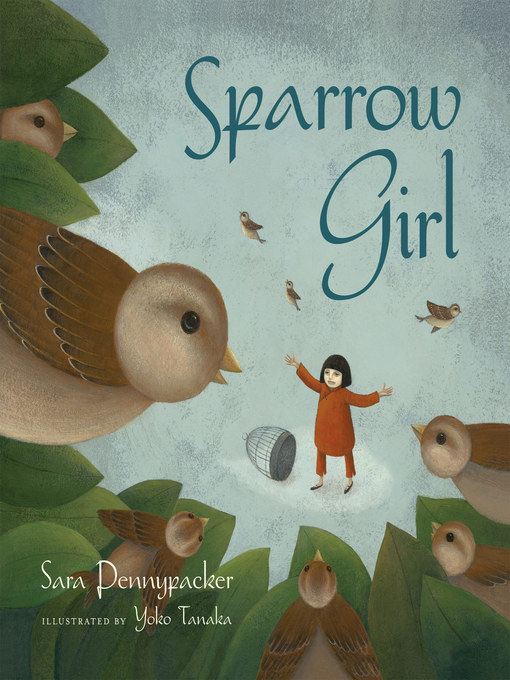 Title details for Sparrow Girl by Sara Pennypacker - Available